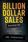 Billion Dollar Sales Secrets (eBook, ePUB)
