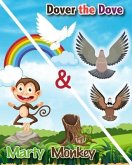 Dover the Dove and Marty Monkey (eBook, ePUB)