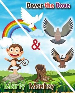 Dover the Dove and Marty Monkey (eBook, ePUB) - Gauss, Mike