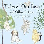 Tales of Our Boys and Other Critters (eBook, ePUB)