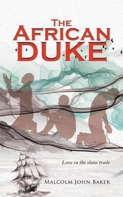 The African Duke (eBook, ePUB) - Baker, Malcolm John