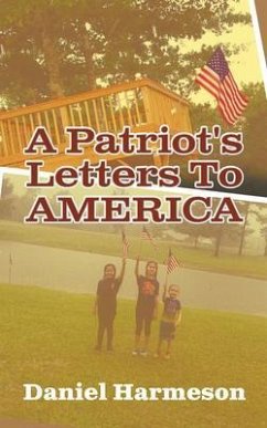 Cover A Patriot's Letters To AMERICA (eBook, ePUB)