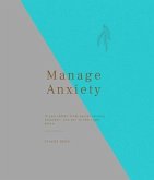 Manage Anxiety (eBook, ePUB)
