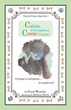 Cover Coliola, Courageous COVID Canine (eBook, ePUB)