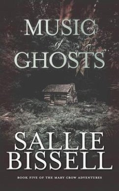 Music of Ghosts (eBook, ePUB) - Bissell, Sallie