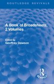 A Book of Broadsheets, 2 Volumes (Routledge Revivals) (eBook, PDF)