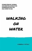 Walking on Water (eBook, ePUB) Walking on Water (eBook, ePUB)