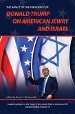 The Impact of the Presidency of Donald Trump on American Jewry and Israel (eBook, ePUB)