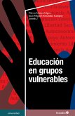 Educación en grupos vulnerables (eBook, PDF)