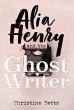 Alia Henry and the Ghost Writer (eBook,... - Bild 1