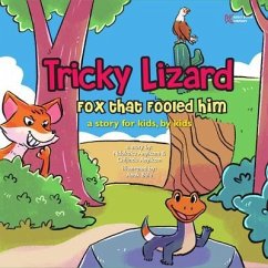 The Tricky Lizard and the Fox that Fooled Him (eBook, ePUB) - Anyikam, Ndukaku; Anyikam, Chijindu