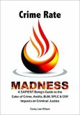 Crime Rate Madness (eBook, ePUB)