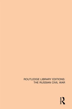 Cover Routledge Library Editions: The Russian Civil War (eBook, PDF)