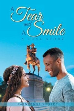 A Tear and A Smile (eBook, ePUB) - Shields, Nwanganga