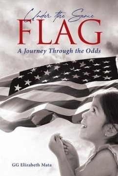 Under the Same Flag (eBook, ePUB) - Mata, GG Elizabeth