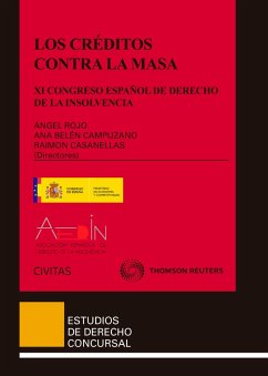 Los Créditos contra la masa (eBook, ePUB) - Rojo, Ángel; Campuzano Laguillo, Ana Balén; Casanellas, Raimon