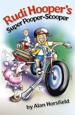 Cover Rudi Hooper's Super Pooper Scooper (eBook, ePUB)