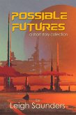 Possible Futures (eBook, ePUB)