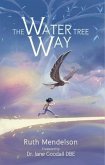 The Water Tree Way (eBook, ePUB)