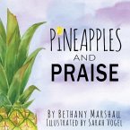 Pineapples and Praise (eBook, ePUB)