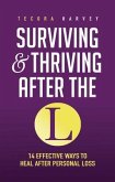 Surviving and Thriving After the L (eBook, ePUB)