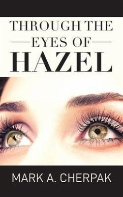 Cover Through the Eyes of Hazel (eBook, ePUB)
