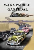 Waka Paddle to Gas Pedal - The First Century of Auckland Transport (eBook, ePUB)