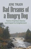 Bad Dreams of a Hungry Dog (eBook, ePUB)
