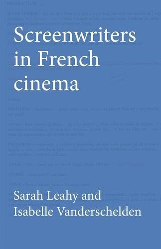 Screenwriters in French cinema (eBook, ePUB) Screenwriters in French cinema (eBook, ePUB)