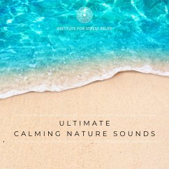 Ultimate Calming Nature Sounds With Calming Music For Hypnosis, Meditation, Energy Work, Deep Sleep (MP3-Download) - Fayette, Jordan