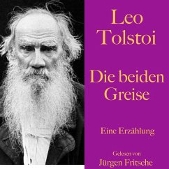 Leo Tolstoi: Die beiden Greise (MP3-Download) - Tolstoi, Leo