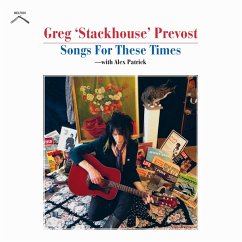 Songs For These Times - Prevost,Greg 'Stackhouse'
