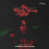 The Black Stone Affair The Black Stone Affair