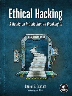 Ethical Hacking (eBook, ePUB) - Graham, Daniel G.