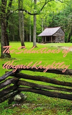 The Seductions of Abigail Knightley (Naughty Knightley, #1) (eBook, ePUB) - Summers, Caleb; McAuley, Michael D