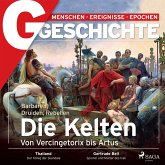 G/GESCHICHTE - Kelten - Barbaren, Druiden, Rebellen (MP3-Download)