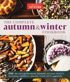 The Complete Autumn and Winter Cookbook (eBook, ePUB) - America'S Test Kitchen