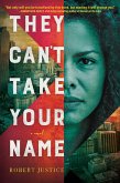 They Can't Take Your Name (eBook, ePUB)