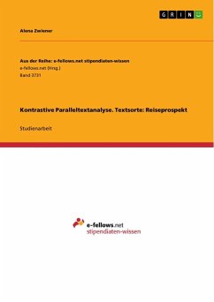 Kontrastive Paralleltextanalyse. Textsorte: Reiseprospekt - Zwiener, Alena