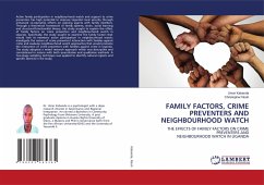 FAMILY FACTORS, CRIME PREVENTERS AND NEIGHBOURHOOD WATCH - Kabanda, Umar;Nsoh, Christopher