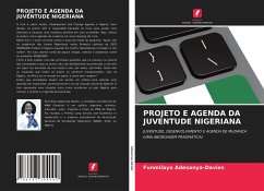 PROJETO E AGENDA DA JUVENTUDE NIGERIANA - Adesanya-Davies, Funmilayo