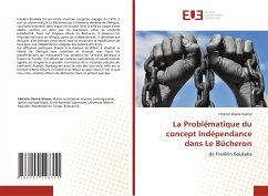 La Problématique du concept Indépendance dans Le Bûcheron - Niama, Célestin Désiré