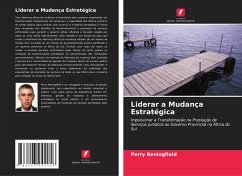 Liderar a Mudança Estratégica - Beningfield, Perry