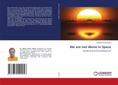 We are not Alone in Space - Mishra, Rakesh Kumar