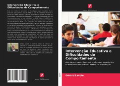Intervenção Educativa e Dificuldades de Comportamento - Lavoie, Gérard