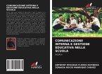 COMUNICAZIONE INTERNA E GESTIONE EDUCATIVA NELLA SCUOLA