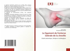 Le ligament de l'entorse latérale de la cheville - Yabka, Assia;Baba-Ahmed, Mustapha