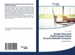 Google Classroom Platformasida Ishlash Bo¿yicha Metodik Tavsiyalar - To'rayeva, G.H.