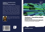 Synteza i charakterystyka polimerów elektroluminescencyjnych