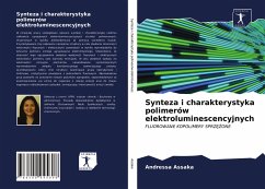 Synteza i charakterystyka polimerów elektroluminescencyjnych - Assaka, Andressa